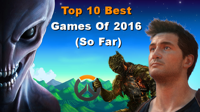 Top 10 Games of the Year 2016