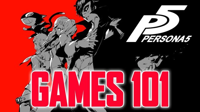 Everything You Need To Know About Persona 5 (Games 101)