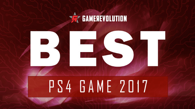 Reporter Skynd dig Ups GameRevolution's Top 10 PS4 Games of 2017