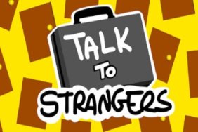 Talk to Strangers Release Date