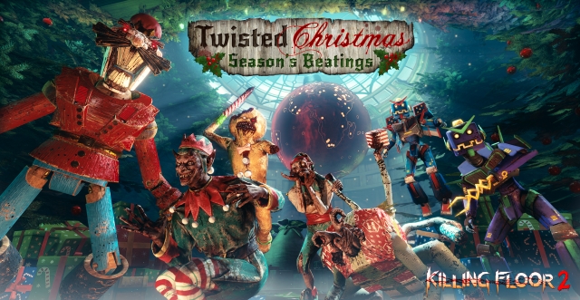 Killing Floor 2 Twisted Christmas Update