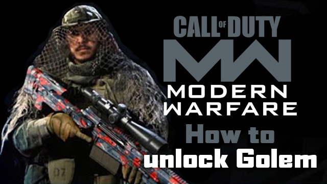 how to unlock Golem in Modern Warfare