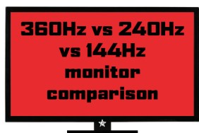 360Hz vs 240Hz vs 144Hz monitor