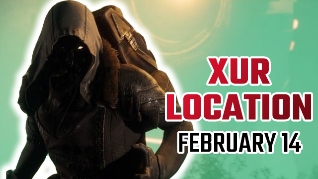 Destiny 2 Xur Location | Where is Xur today and what is he selling? (February 14)