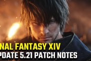 FFXIV 5.21 PATCH NOTES