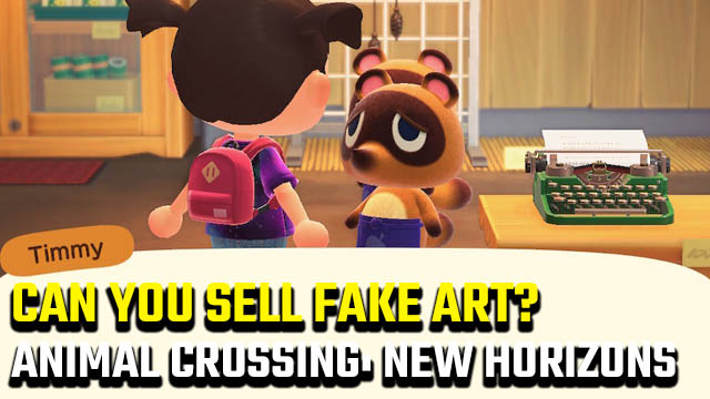 What to do with Fake Art in Animal Crossing: New Horizons