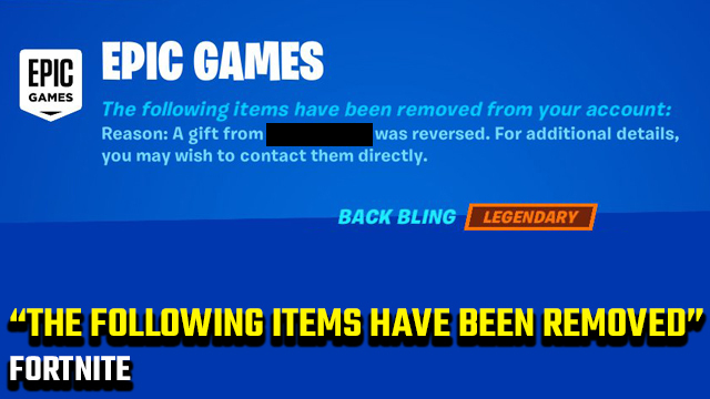 Fortnite The following items have been removed from your account error