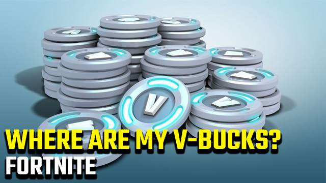 Fortnite 'The following items have been removed from your account' error V-Bucks gone