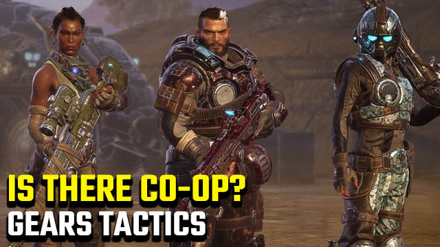 Gears Tactics co-op