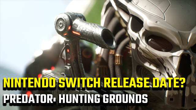 Predator: Hunting Grounds Nintendo Switch