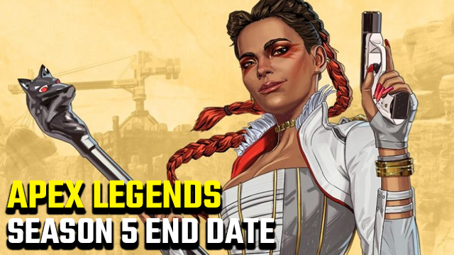 Apex Legends Season 5 end date