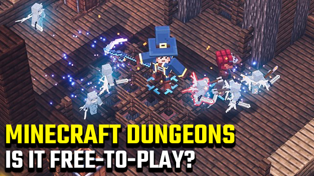 Is Minecraft Dungeons free to play? - GameRevolution