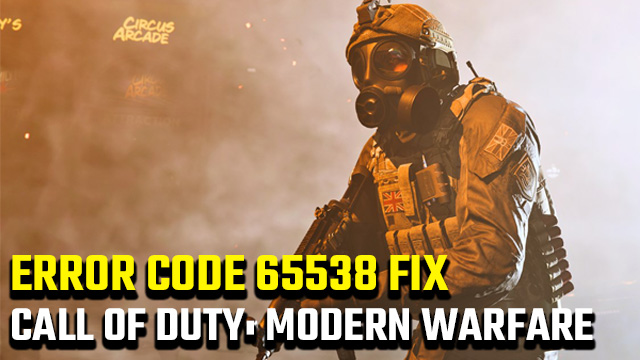 Modern Warfare error code 65538 fix