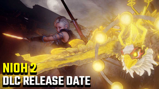 Nioh 2 DLC release date