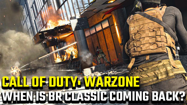 When is BR Classic coming back to Call of Duty: Warzone? - GameRevolution