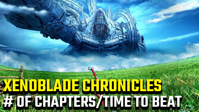 How many chapters in Xenoblade Chronicles 1?