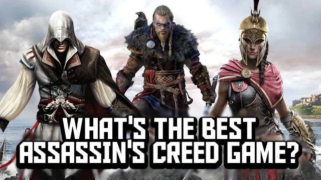 Poll: which are your favourite Assassin's Creed games?