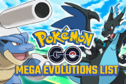 POKEMON GO MEGA EVOLUTIONS LIST