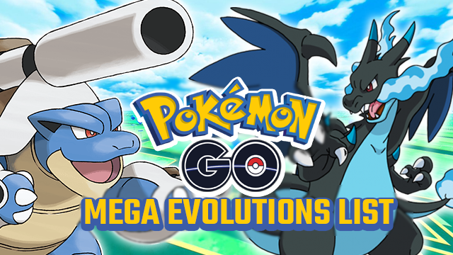 All Mega Evolved Pokémon in Pokémon Go - Dot Esports