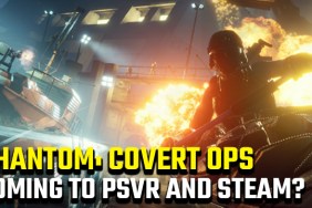 Phantom Covert Ops PSVR and Steam