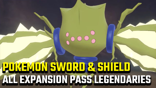 Pokémon Sword and Shield Expansion Pass: All Legendary Pokémon