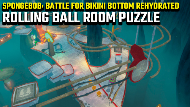 SPONGEBOB BATTLE FOR bikini bottom rehydrated rolling ball room puzzle guide