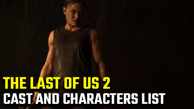The Last of Us 2 Cast