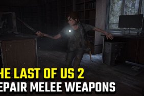 The-Last-of-Us-2-How-to-Repair-Melee-Weapons