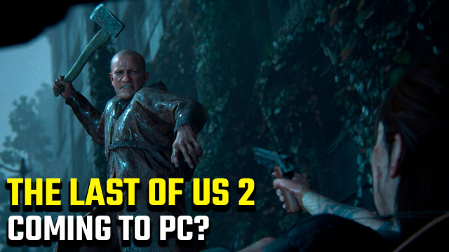 The Last of Us 2 PC