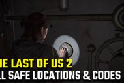 The-Last-of-Us-2-Safe-Locations-and-Codes