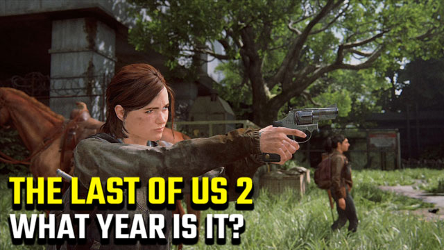 The-Last-of-Us-2-What-Year-does-the-game-take-place-in