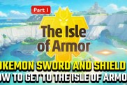 how to get to the Isle of Armor in Pokemon Sword and Shield