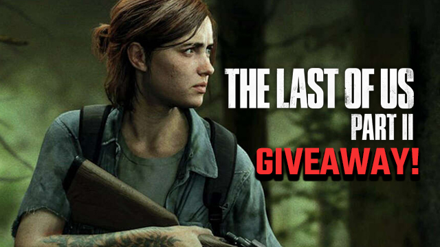 the last of us 2 giveaway