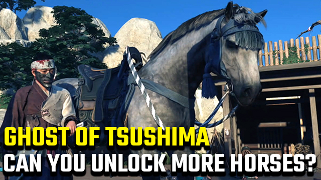 Ghost of Tsushima horse: Which stallion should you pick at the start of the  game?