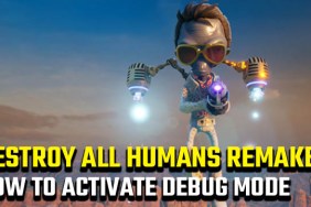 Destroy All Humans Remake debug mode