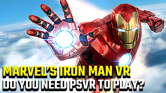 Do you need PSVR to play Iron Man