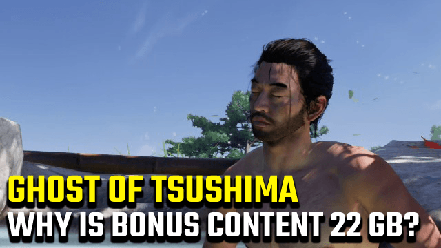 Ghost of Tsushima Bonus Content 22 GB