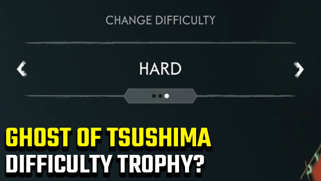 Ghost of Tsushima Trophies Guide: 3 Most Difficult Trophies to Earn