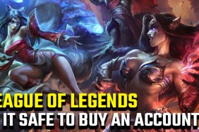 Is it safe to buy a League of Legends account?