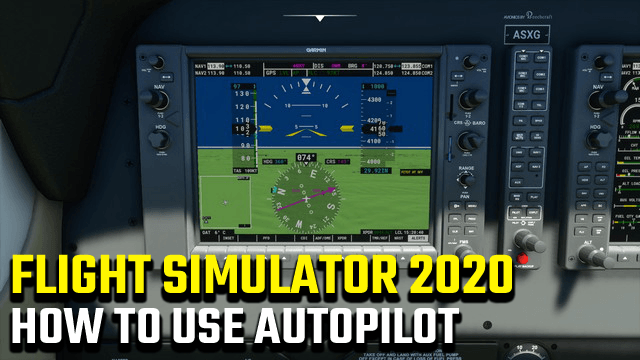 Microsoft Flight Simulator 2020 autopilot: How to activate it