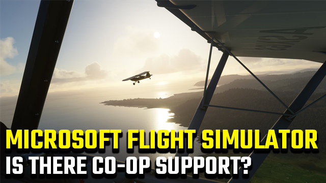 How to play multiplayer - Microsoft Flight Simulator 2020