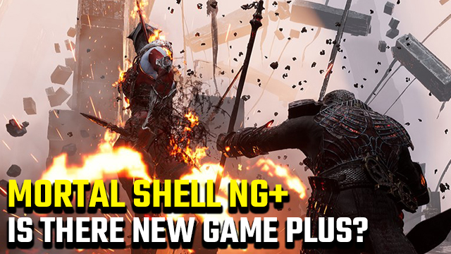 Mortal Shell new game plus