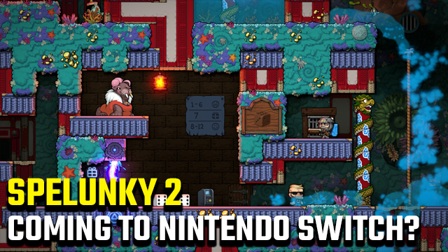 Review - Spelunky (Switch) - WayTooManyGames