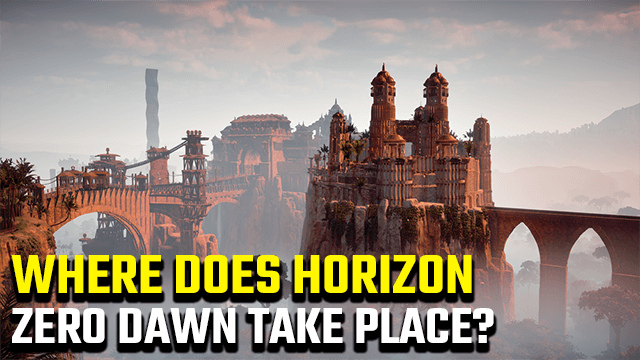 Where does Horizon Zero Dawn take place