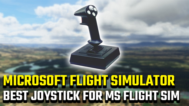 best joystick for Microsoft Flight Simulator 2020