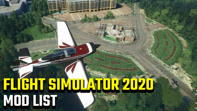 microsoft flight simulator 2020 mod list