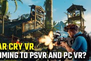 Far Cry VR PSVR