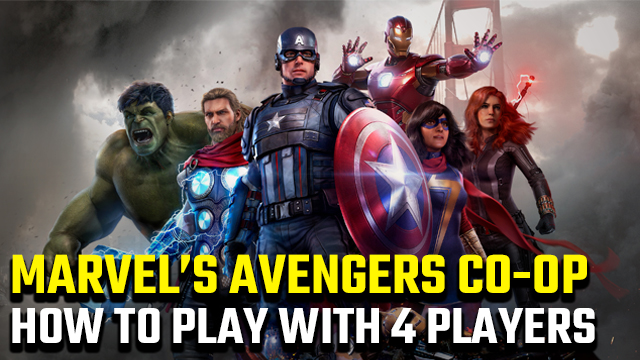 How to play 4-player co-op in Marvel's Avengers - GameRevolution
