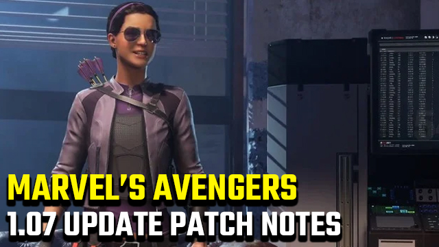 Marvel's Avengers 1.07 Update Patch Notes
