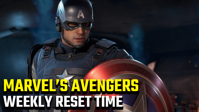 Marvel's Avengers weekly reset time